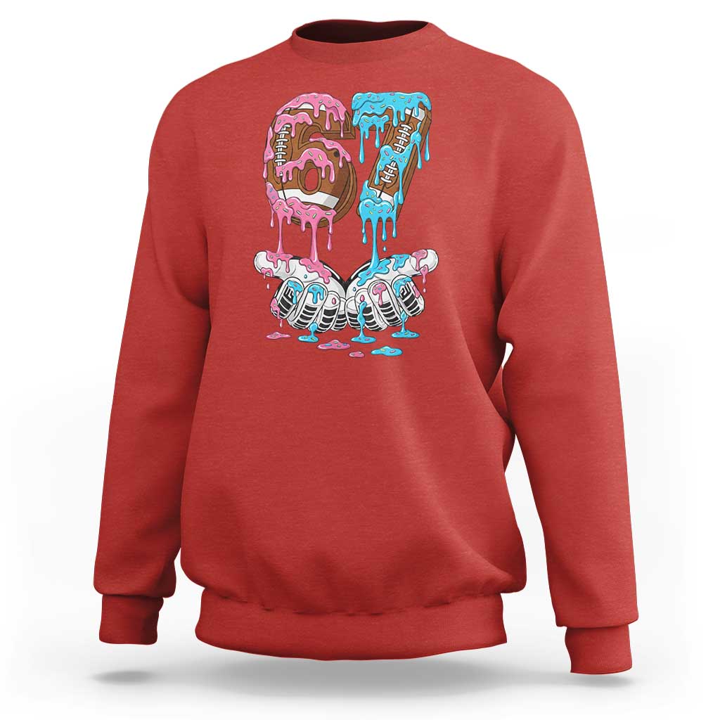 67 Football Meme Sweatshirt Six Seven Sports American Football Ice Cream Drip - Wonder Print Shop