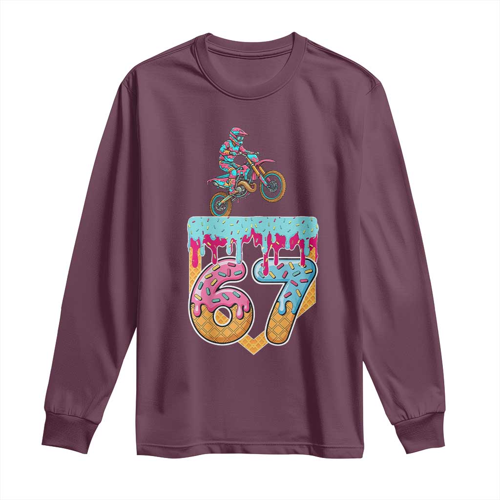 67 Six Seven Meme Long Sleeve Shirt Funny Dirt Bike Motocross Ice Cream Drip - Wonder Print Shop