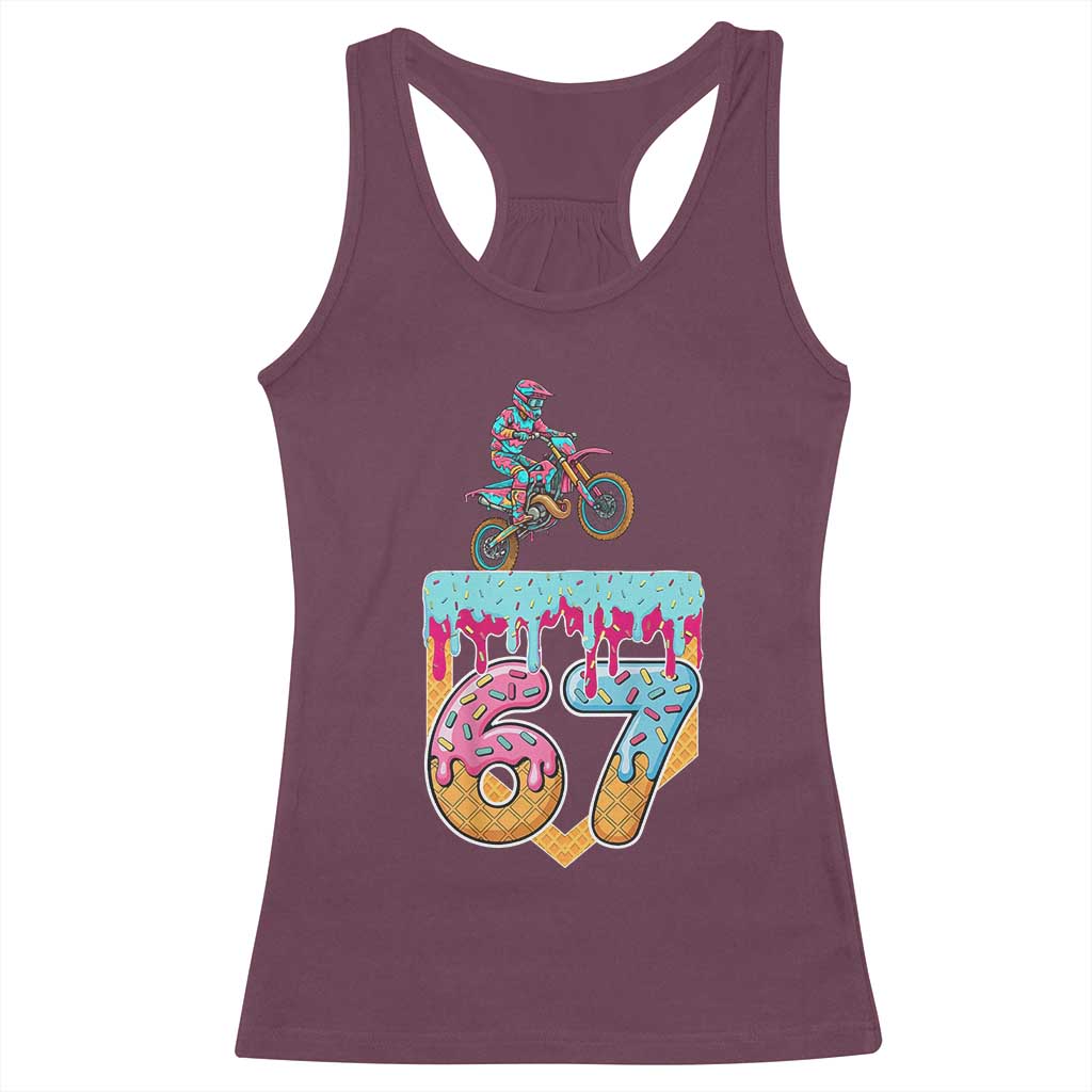 67 Six Seven Meme Racerback Tank Top Funny Dirt Bike Motocross Ice Cream Drip - Wonder Print Shop