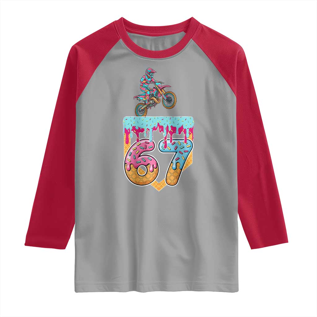 67 Six Seven Meme Raglan Shirt Funny Dirt Bike Motocross Ice Cream Drip - Wonder Print Shop