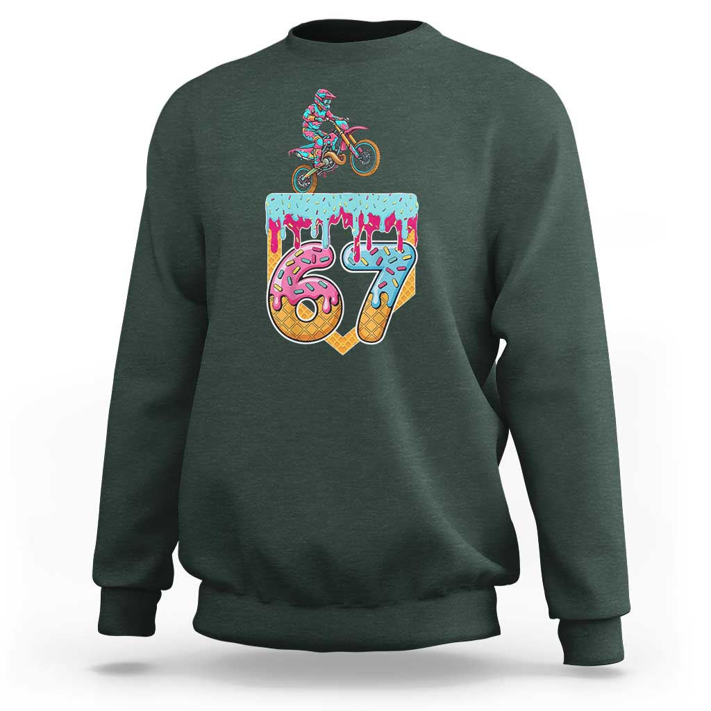 67 Six Seven Meme Sweatshirt Funny Dirt Bike Motocross Ice Cream Drip - Wonder Print Shop