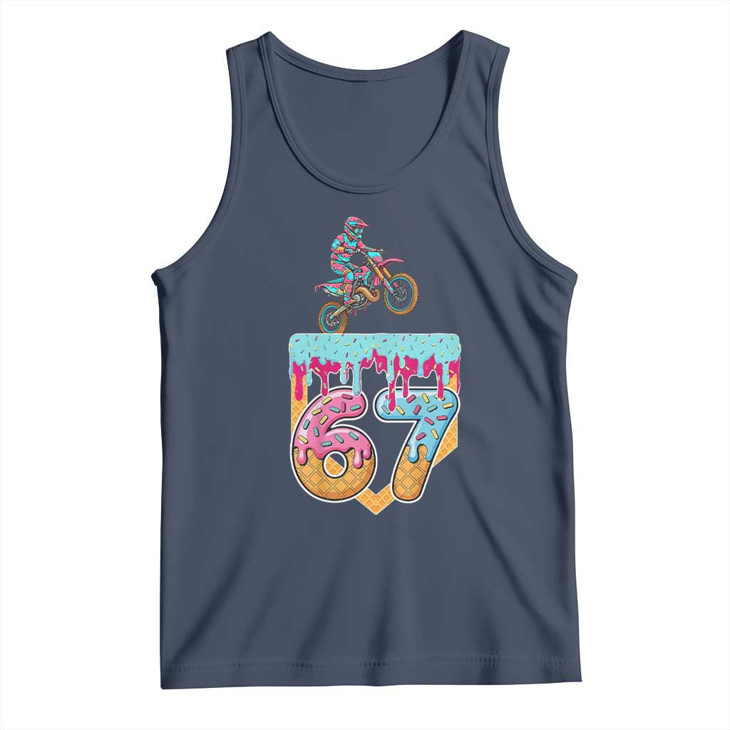 67 Six Seven Meme Tank Top Funny Dirt Bike Motocross Ice Cream Drip - Wonder Print Shop