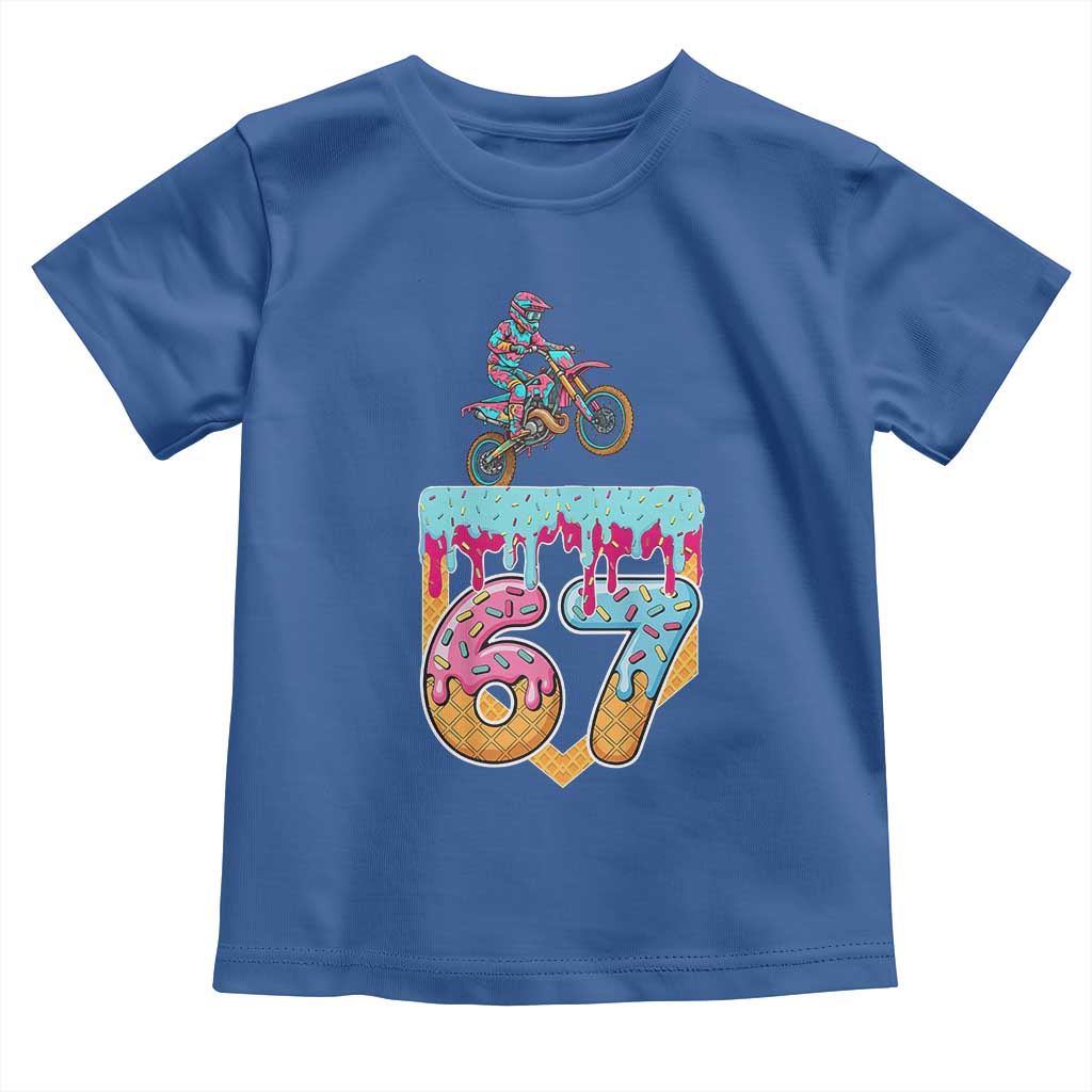 67 Six Seven Meme Toddler T Shirt Funny Dirt Bike Motocross Ice Cream Drip - Wonder Print Shop