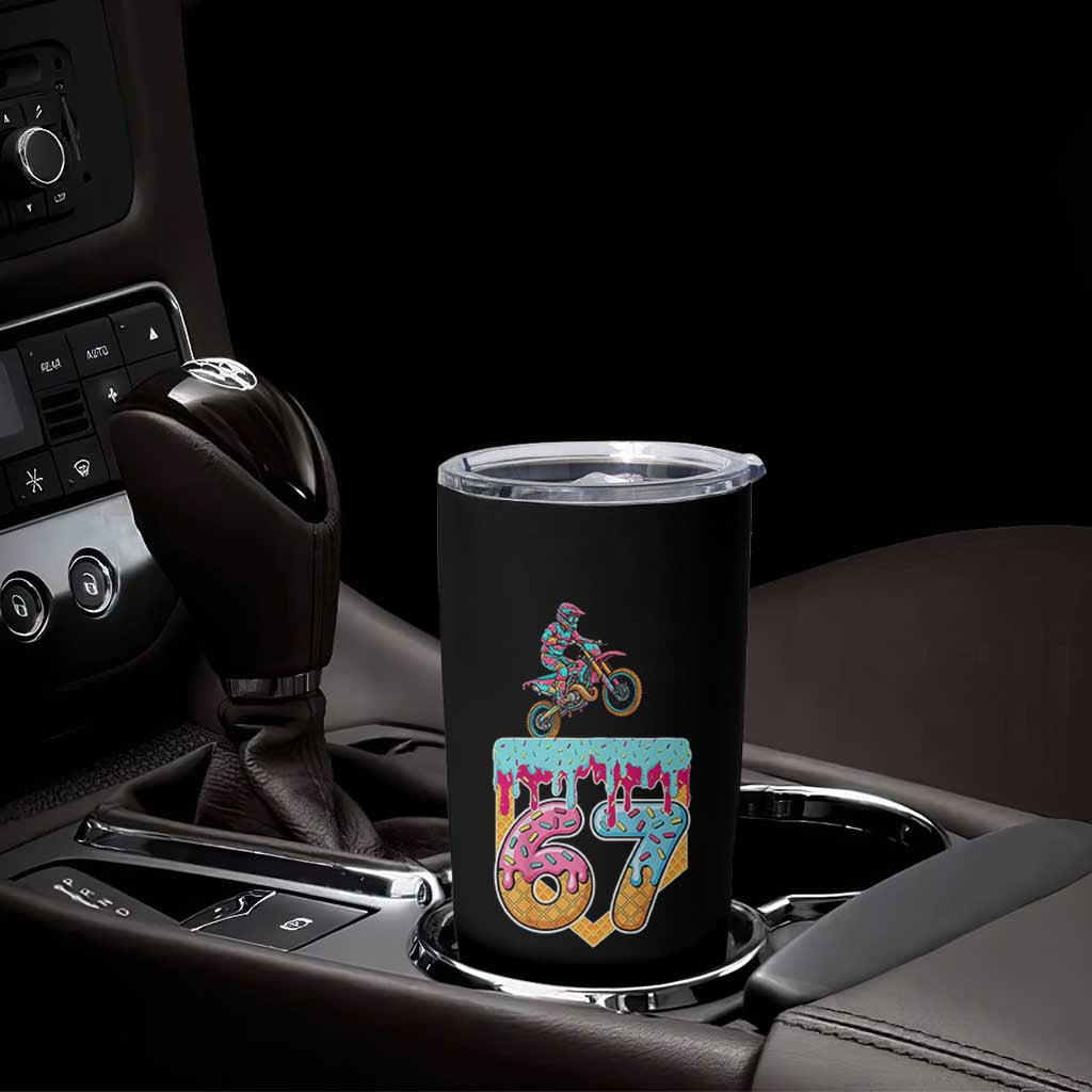 67 Six Seven Meme Tumbler Cup Funny Dirt Bike Motocross Ice Cream Drip - Wonder Print Shop