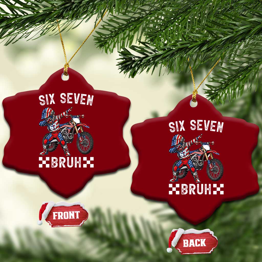 67 Bruh Meme Ceramic Ornament Funny Six Seven Dirt Bike Patriotic American Flag - Wonder Print Shop