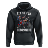 67 Bruh Meme Hoodie Funny Six Seven Dirt Bike Patriotic American Flag - Wonder Print Shop