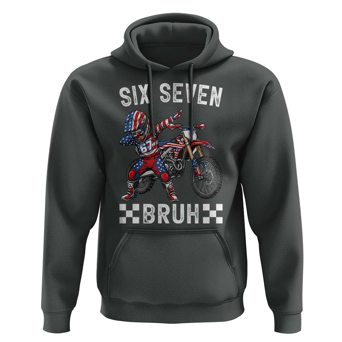 67 Bruh Meme Hoodie Funny Six Seven Dirt Bike Patriotic American Flag - Wonder Print Shop