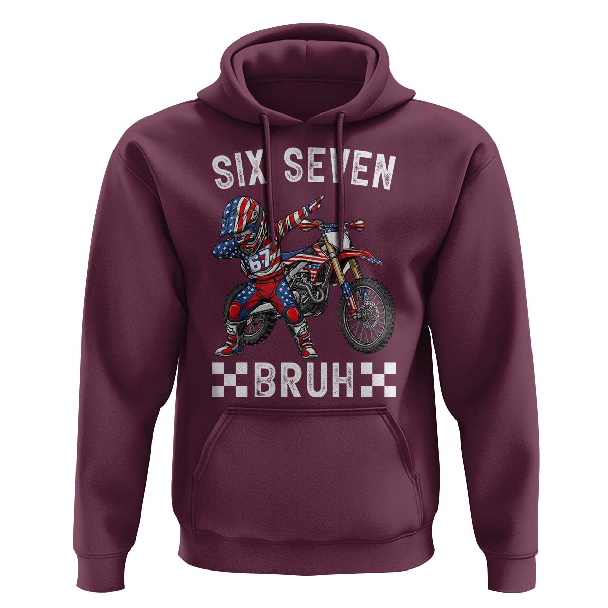 67 Bruh Meme Hoodie Funny Six Seven Dirt Bike Patriotic American Flag - Wonder Print Shop