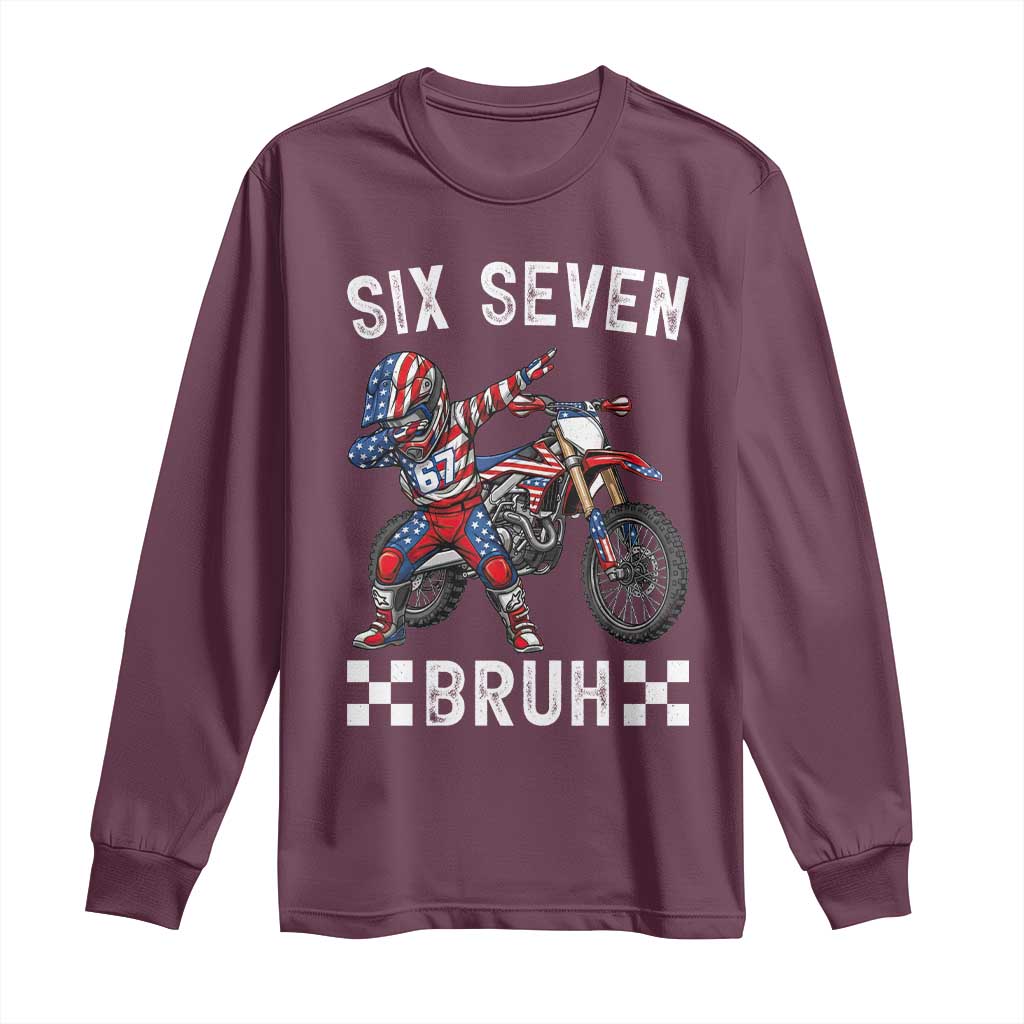 67 Bruh Meme Long Sleeve Shirt Funny Six Seven Dirt Bike Patriotic American Flag - Wonder Print Shop
