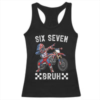 67 Bruh Meme Racerback Tank Top Funny Six Seven Dirt Bike Patriotic American Flag - Wonder Print Shop