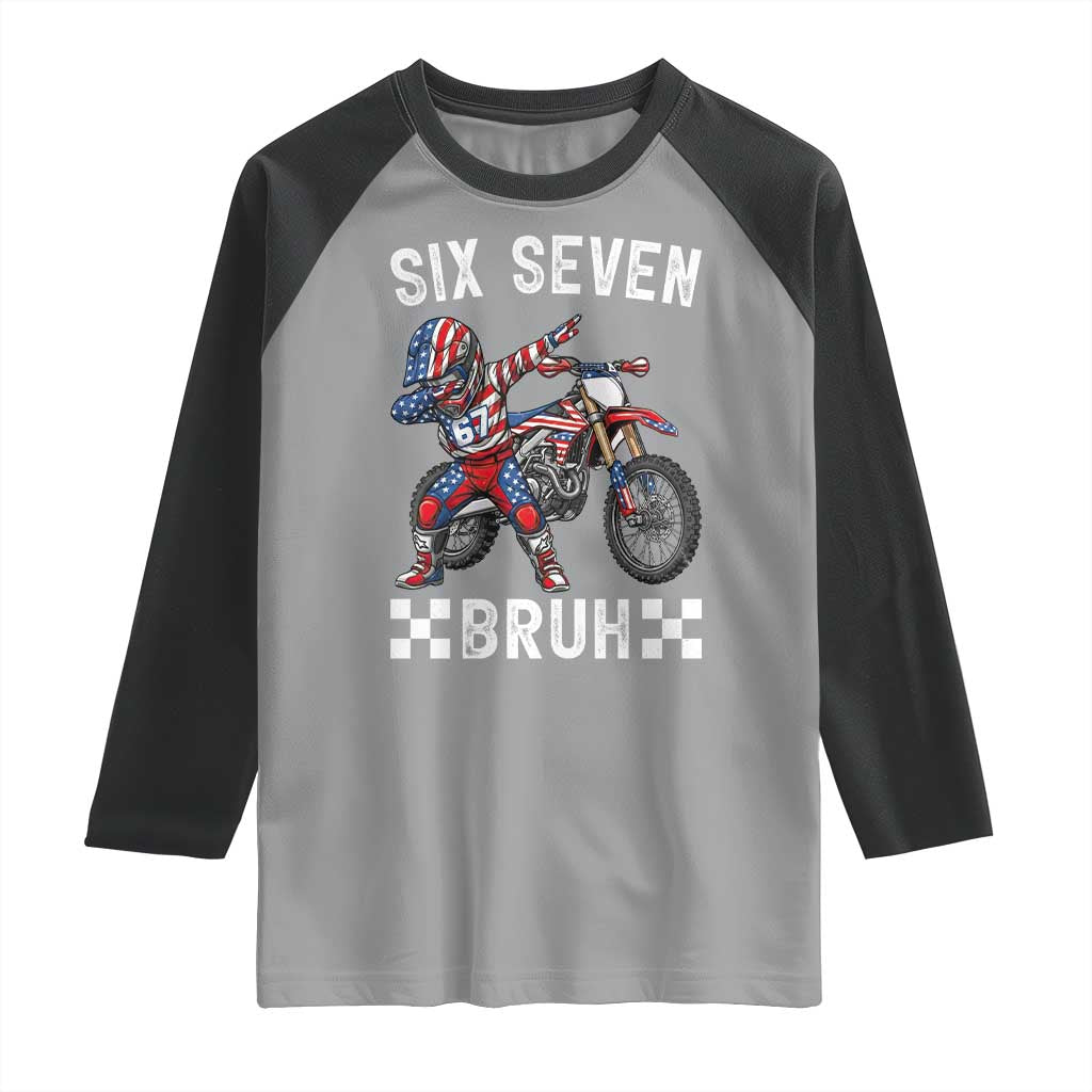 67 Bruh Meme Raglan Shirt Funny Six Seven Dirt Bike Patriotic American Flag - Wonder Print Shop
