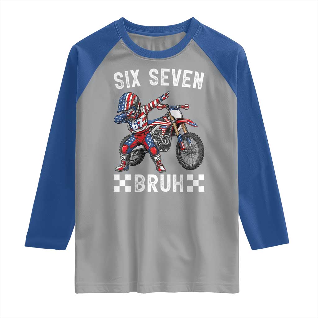 67 Bruh Meme Raglan Shirt Funny Six Seven Dirt Bike Patriotic American Flag - Wonder Print Shop