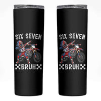 67 Bruh Meme Skinny Tumbler Funny Six Seven Dirt Bike Patriotic American Flag - Wonder Print Shop