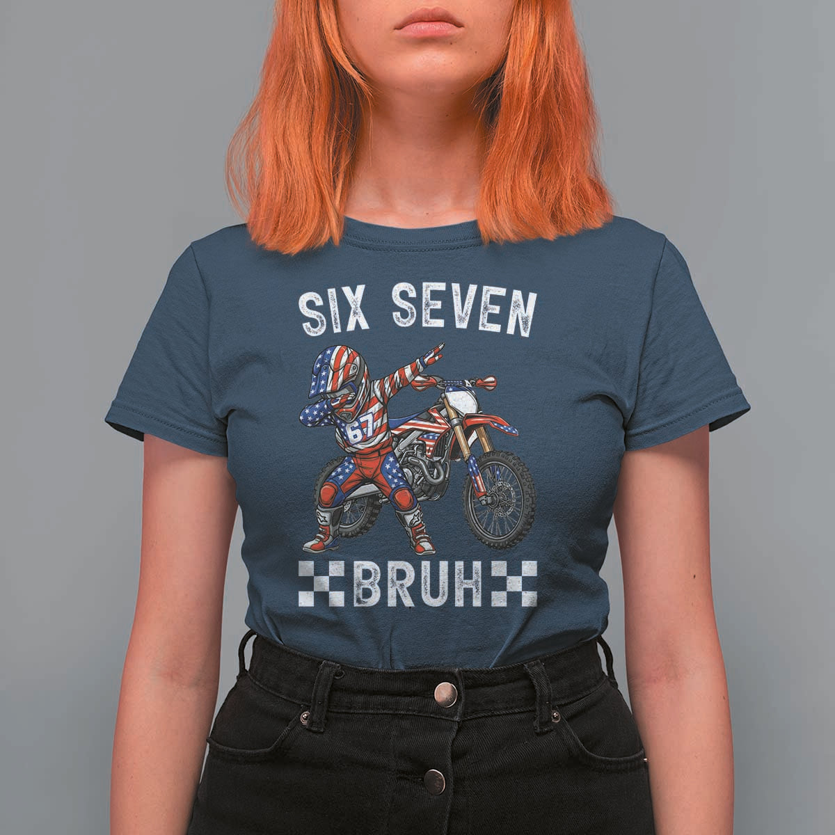 67 Bruh Meme T Shirt For Women Funny Six Seven Dirt Bike Patriotic American Flag - Wonder Print Shop
