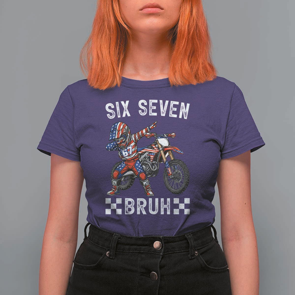 67 Bruh Meme T Shirt For Women Funny Six Seven Dirt Bike Patriotic American Flag - Wonder Print Shop
