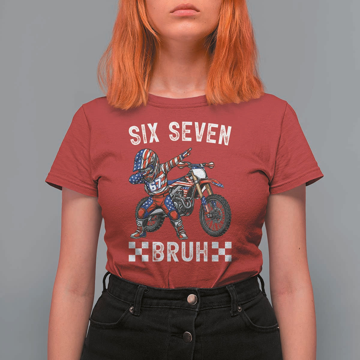 67 Bruh Meme T Shirt For Women Funny Six Seven Dirt Bike Patriotic American Flag - Wonder Print Shop