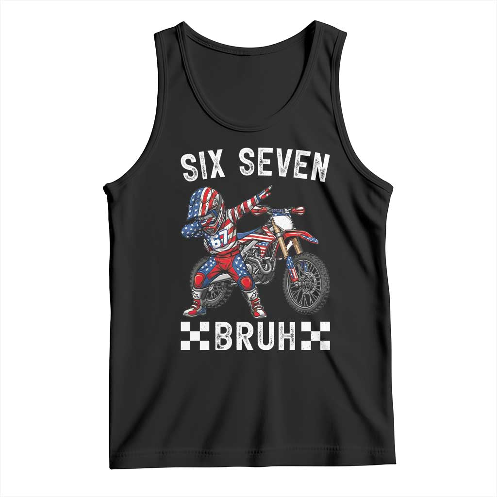 67 Bruh Meme Tank Top Funny Six Seven Dirt Bike Patriotic American Flag - Wonder Print Shop