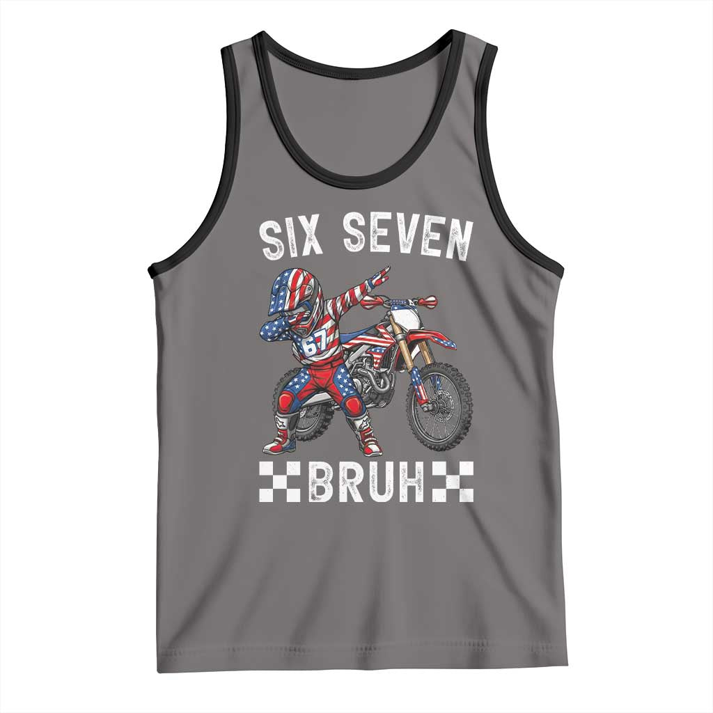 67 Bruh Meme Tank Top Funny Six Seven Dirt Bike Patriotic American Flag - Wonder Print Shop