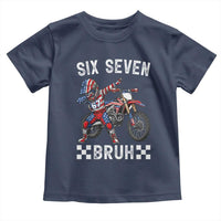 67 Bruh Meme Toddler T Shirt Funny Six Seven Dirt Bike Patriotic American Flag - Wonder Print Shop