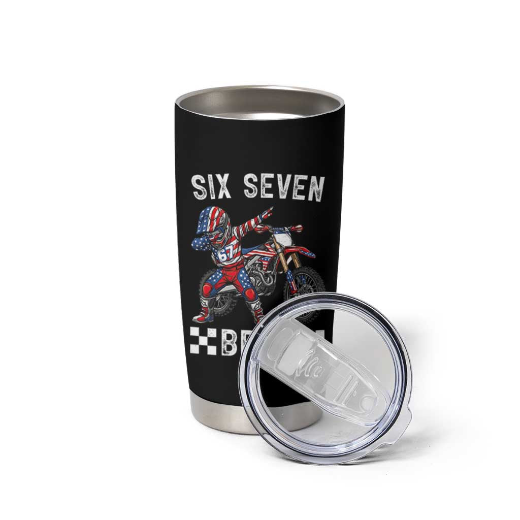 67 Bruh Meme Tumbler Cup Funny Six Seven Dirt Bike Patriotic American Flag - Wonder Print Shop