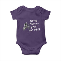 Funny Dirt Bike Motocross Baby Onesie Need Money for Dirt Bikes - Wonder Print Shop
