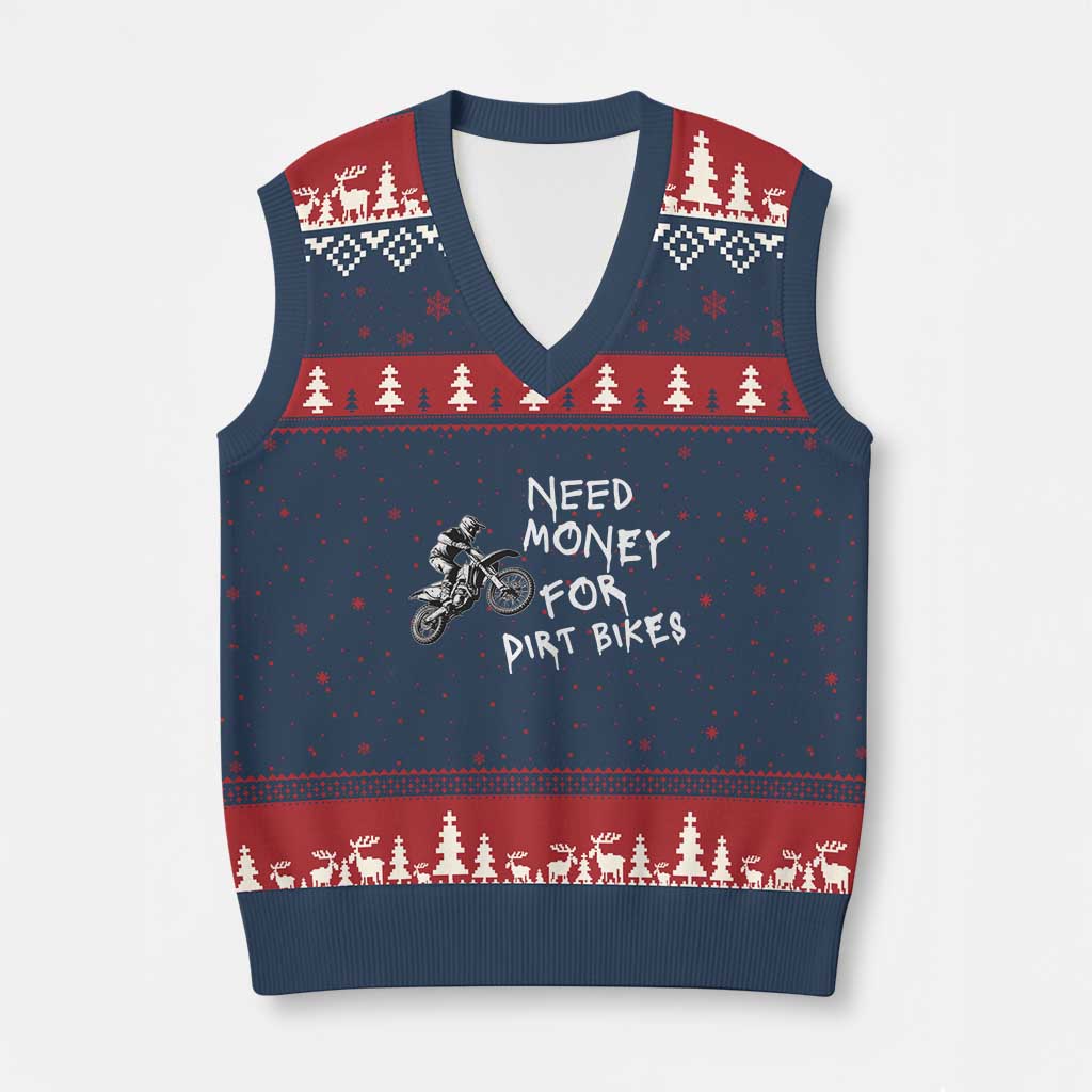 Funny Dirt Bike Motocross V-Neck Knit Sweater Vest Need Money for Dirt Bikes - Wonder Print Shop