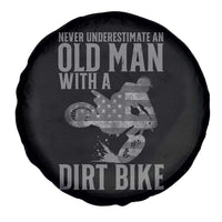 Funny Dirt Bike Motocross Spare Tire Cover Never Underestimate An Old Man With A Dirt Bike Motocross - Wonder Print Shop