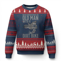 Funny Dirt Bike Motocross Ugly Christmas Sweater Never Underestimate An Old Man With A Dirt Bike Motocross - Wonder Print Shop