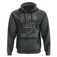 Funny Dirt Bike Motocross Hoodie Never Underestimate An Old Man With A Dirt Bike Motocross - Wonder Print Shop