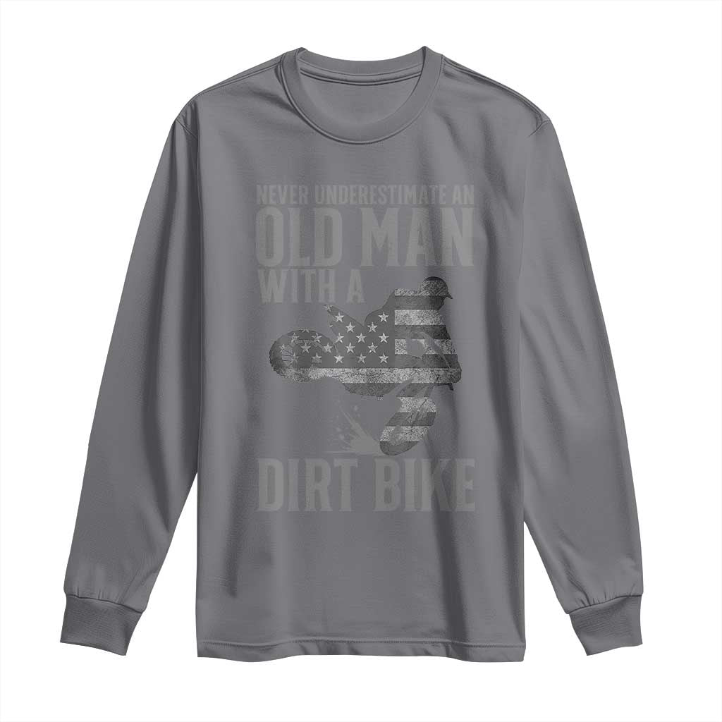 Funny Dirt Bike Motocross Long Sleeve Shirt Never Underestimate An Old Man With A Dirt Bike Motocross - Wonder Print Shop