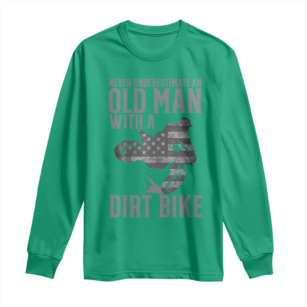 Funny Dirt Bike Motocross Long Sleeve Shirt Never Underestimate An Old Man With A Dirt Bike Motocross - Wonder Print Shop