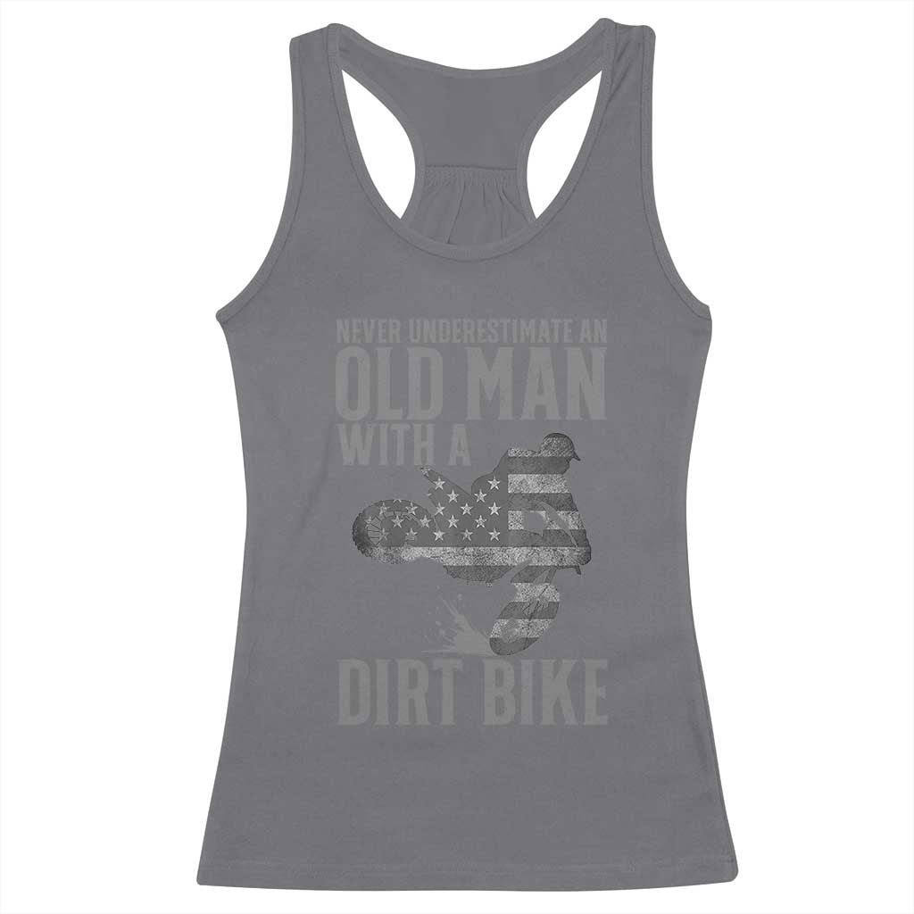 Funny Dirt Bike Motocross Racerback Tank Top Never Underestimate An Old Man With A Dirt Bike Motocross - Wonder Print Shop