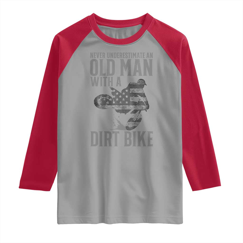 Funny Dirt Bike Motocross Raglan Shirt Never Underestimate An Old Man With A Dirt Bike Motocross - Wonder Print Shop