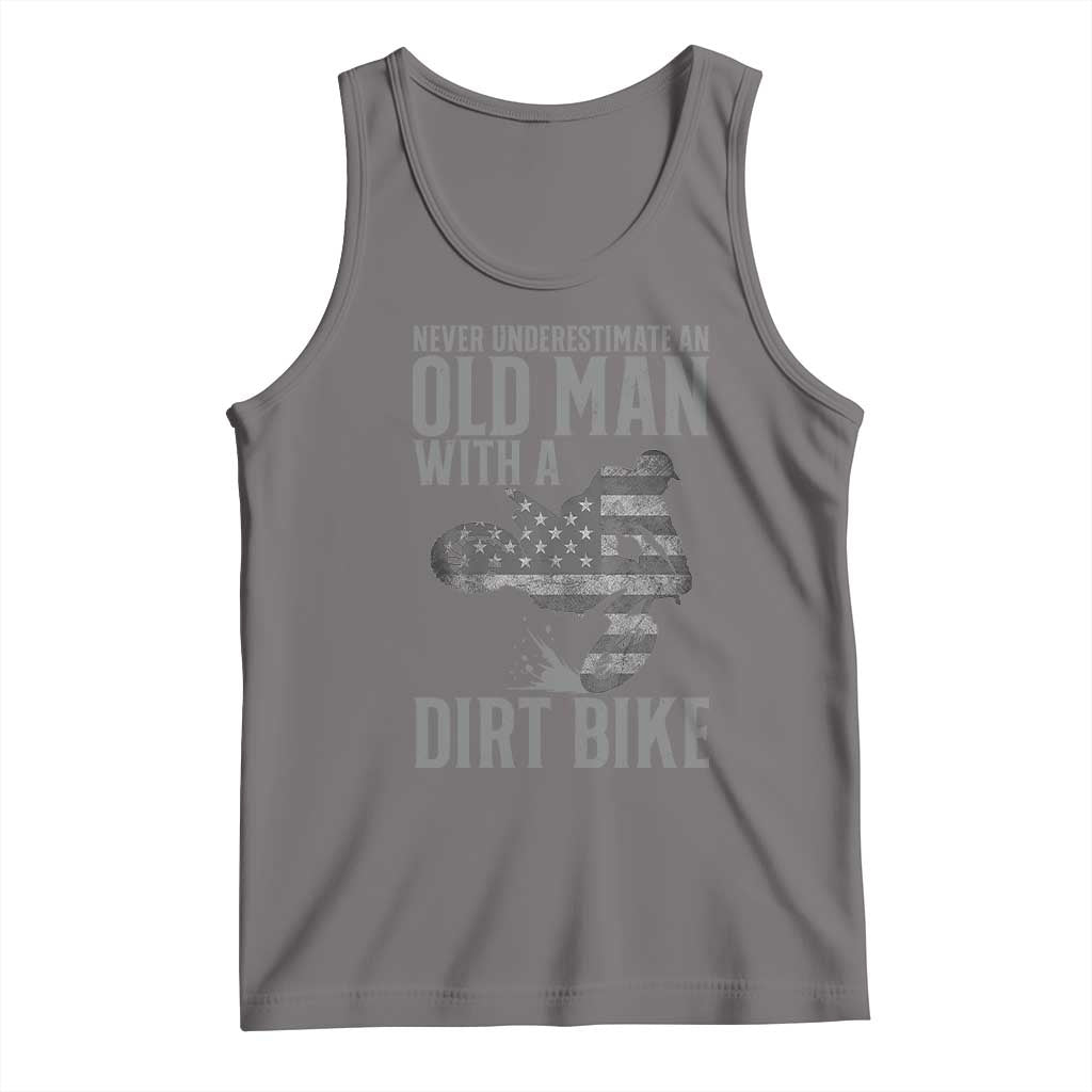 Funny Dirt Bike Motocross Tank Top Never Underestimate An Old Man With A Dirt Bike Motocross - Wonder Print Shop