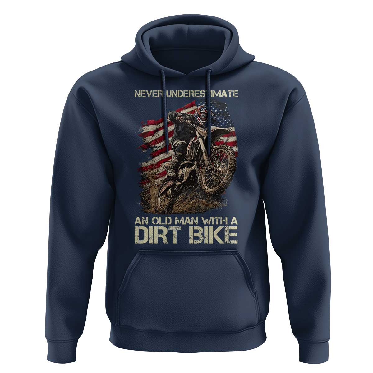 Dirt Bike American Flag Hoodie Never Underestimate An Old Man With A Dirt Bike Motocross - Wonder Print Shop