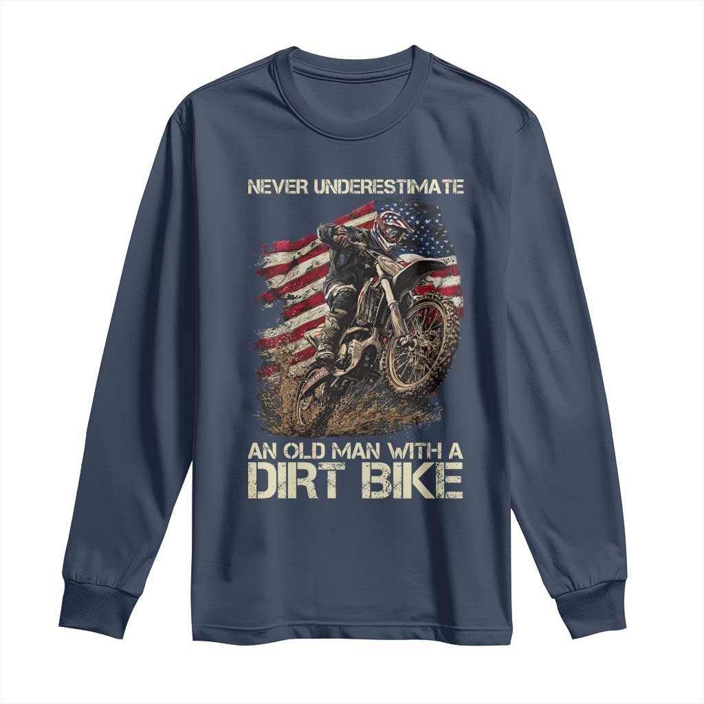 Dirt Bike American Flag Long Sleeve Shirt Never Underestimate An Old Man With A Dirt Bike Motocross - Wonder Print Shop