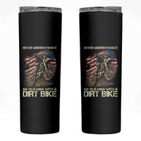 Dirt Bike American Flag Skinny Tumbler Never Underestimate An Old Man With A Dirt Bike Motocross - Wonder Print Shop