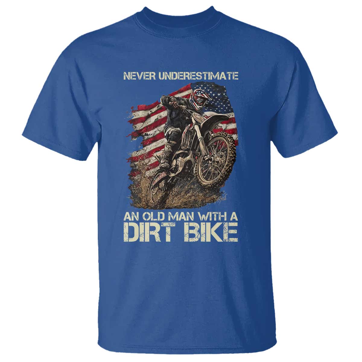 Dirt Bike American Flag T Shirt Never Underestimate An Old Man With A Dirt Bike Motocross - Wonder Print Shop