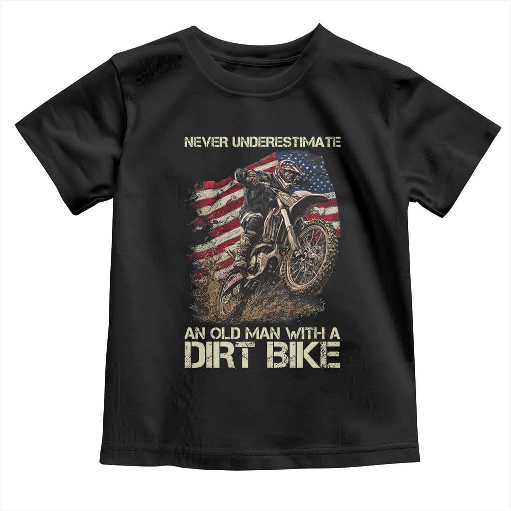 Dirt Bike American Flag Toddler T Shirt Never Underestimate An Old Man With A Dirt Bike Motocross - Wonder Print Shop