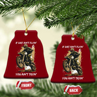 Dirt Bike Motocross Camo Ceramic Ornament If Dirt Ain't Flyin You Ain't Tryin - Wonder Print Shop