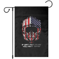 Dirt Bike American Flag Patriotic Garden Flag If Dirt Ain't Flyin You Ain't Tryin - Wonder Print Shop