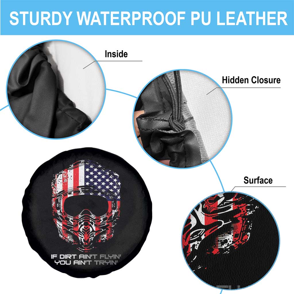 Dirt Bike American Flag Patriotic Spare Tire Cover If Dirt Ain't Flyin You Ain't Tryin - Wonder Print Shop