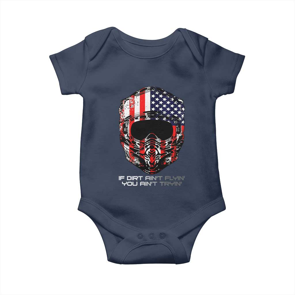 Dirt Bike American Flag Patriotic Baby Onesie If Dirt Ain't Flyin You Ain't Tryin - Wonder Print Shop