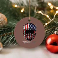 Dirt Bike American Flag Patriotic Ceramic Ornament If Dirt Ain't Flyin You Ain't Tryin - Wonder Print Shop