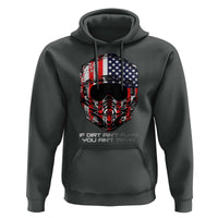 Dirt Bike American Flag Patriotic Hoodie If Dirt Ain't Flyin You Ain't Tryin - Wonder Print Shop