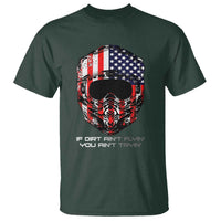 Dirt Bike American Flag Patriotic T Shirt If Dirt Ain't Flyin You Ain't Tryin - Wonder Print Shop