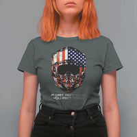 Dirt Bike American Flag Patriotic T Shirt For Women If Dirt Ain't Flyin You Ain't Tryin - Wonder Print Shop