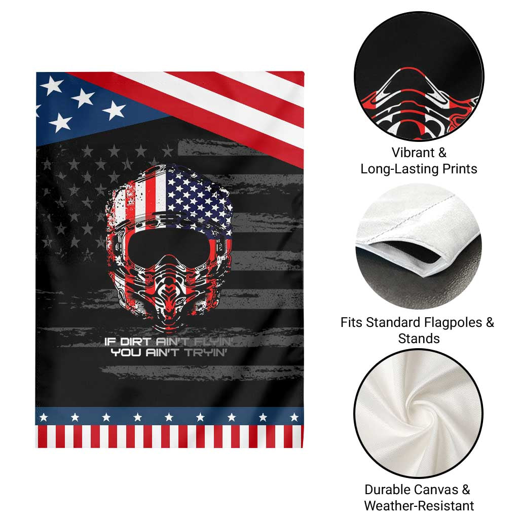 Dirt Bike American Flag Patriotic Garden Flag If Dirt Ain't Flyin You Ain't Tryin