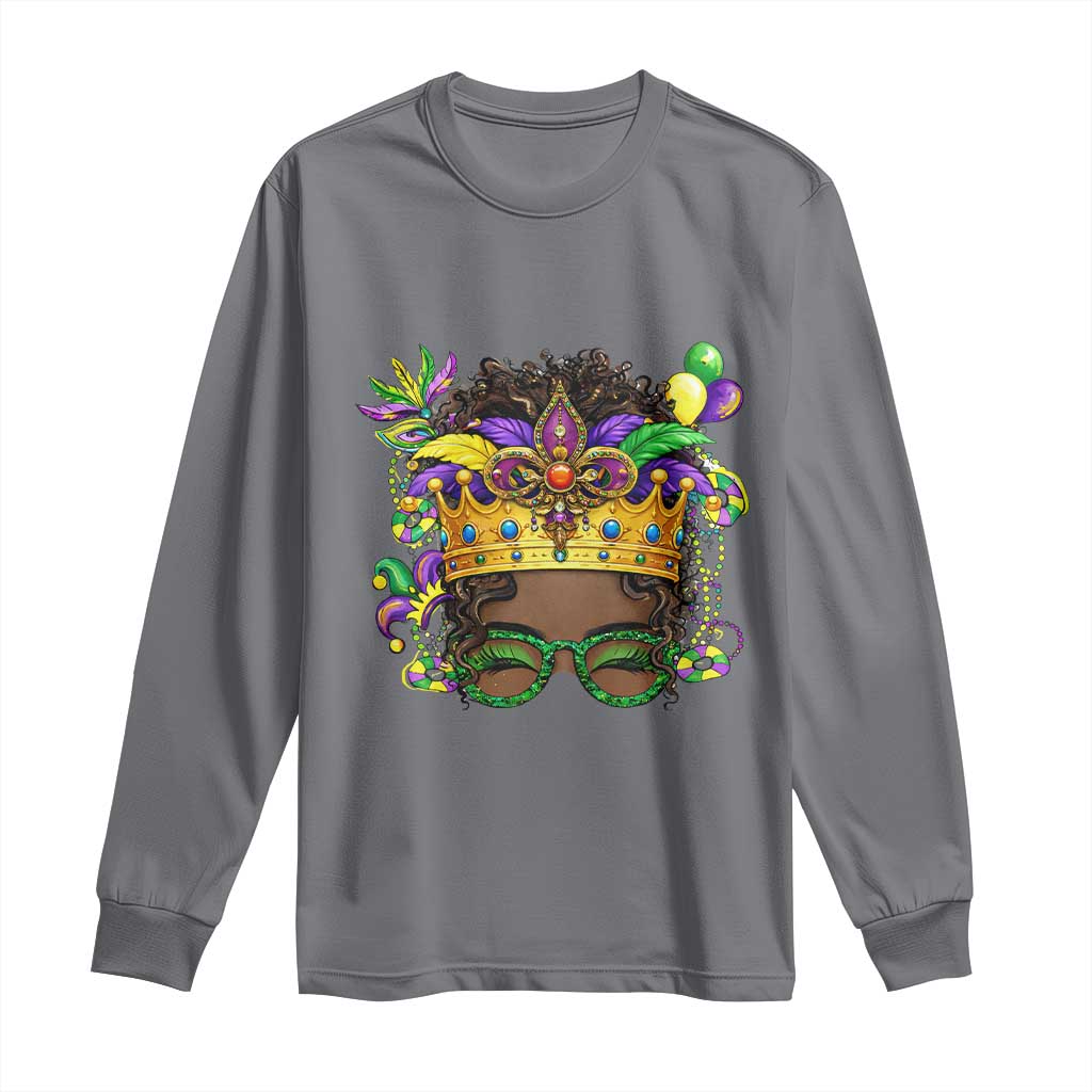 Mardi Gras Queen Long Sleeve Shirt Messy Pun Carnival Party