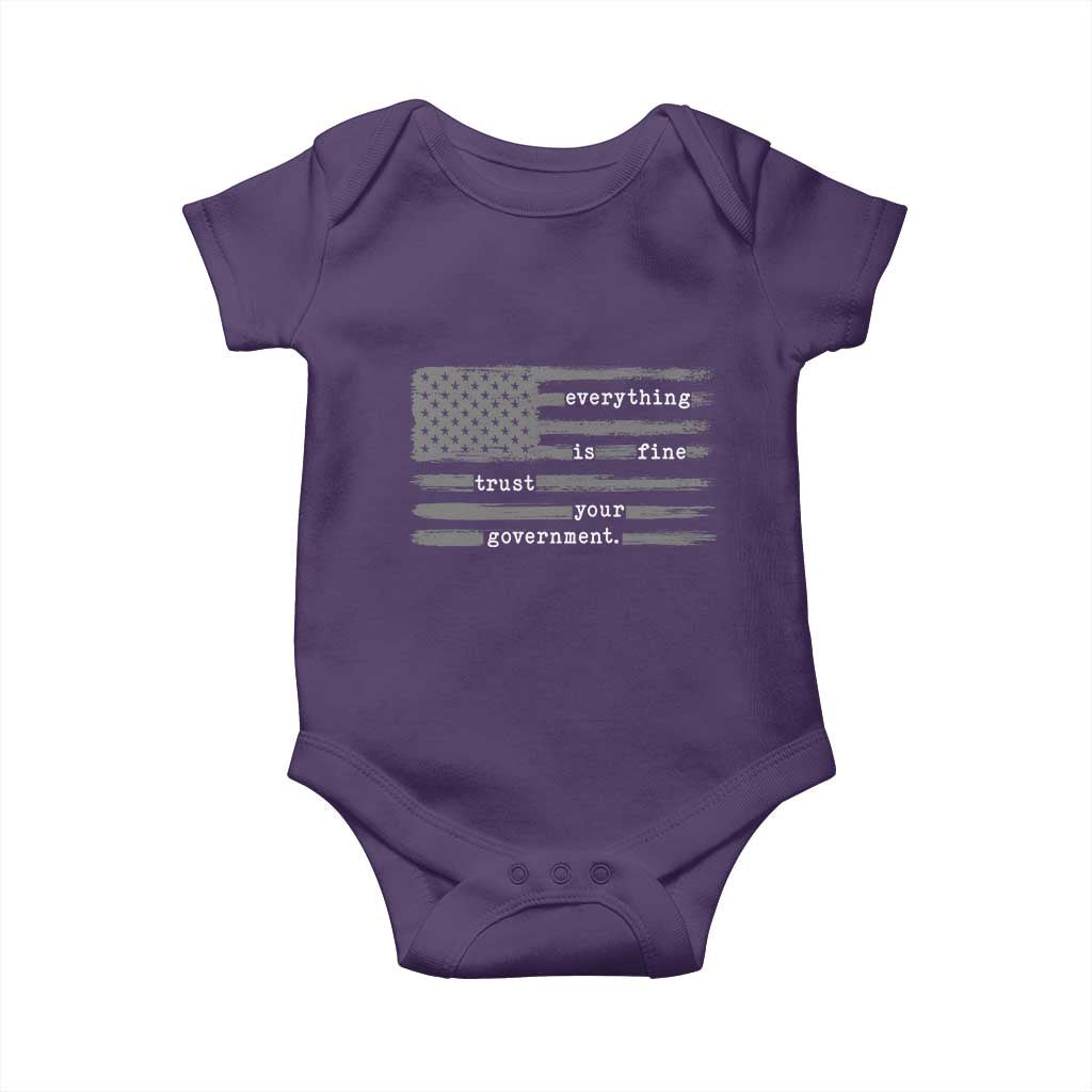 Everything is Fine Trust Your Government Baby Onesie Funny Political Sarcastic American Flag